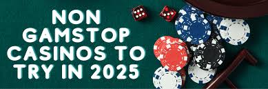 Exploring Non-GamStop Casinos Alternatives for Online Gamblers