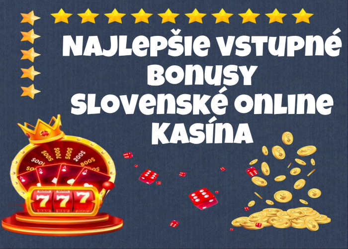 Slovenské online kasína 2026 Všetko, čo potrebujete vedieť Slovenské online kasína 2026 Všetko, čo potrebujete vedieť